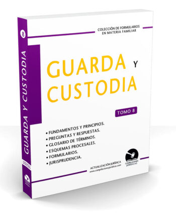 Guardia y Custodia   (Tomo 8)